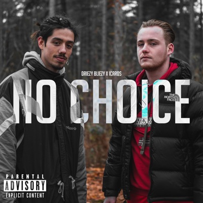 No Choice (feat. Icaros) - Single