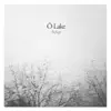 Ô Lake - Reveries Op. 1