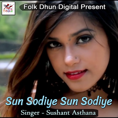 Sun Sodiye Sun Sodiye - Single