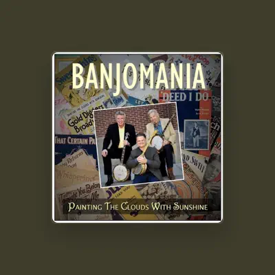 Listen to Banjomania, watch music videos, read bio, see tour dates & more!