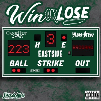 Win or Lose (feat. Yung $tew) - Single