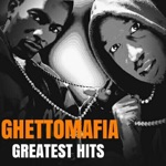 Ghetto Mafia Greatest Hits