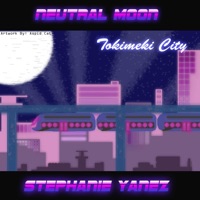 Tokimeki City - Single - Stephanie Yanez & Neutral Moon