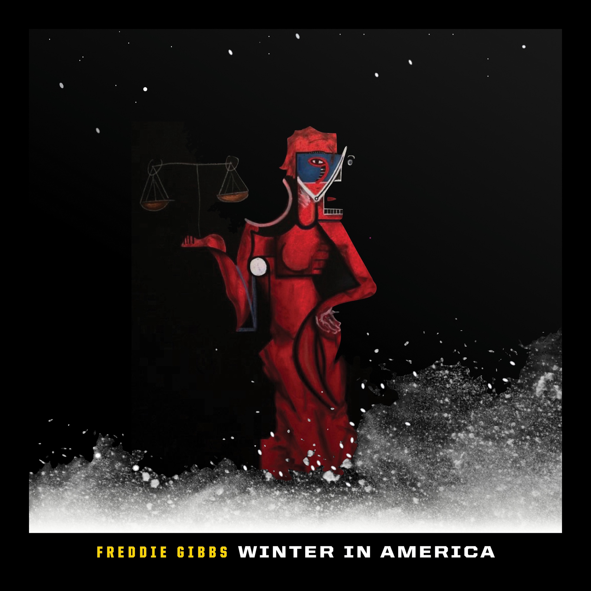 Freddie Gibbs - Winter in America (From “Black History Always / Music For the Movement, Vol. 2") - Single