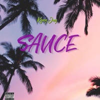 Sauce - Single - Kyngjay
