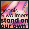 Stand On Our Own (Mier Remix)