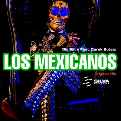 Los Mexicanos - Single