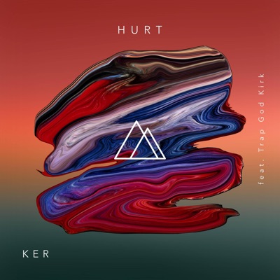 Hurt (feat. Trap God Kirk) - Single