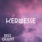 Kermesse - Moss Giant lyrics