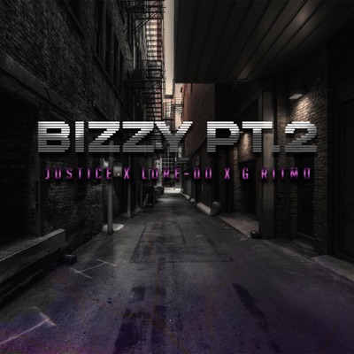 Bizzy, Pt. 2 (feat. Lore-Do) - Single