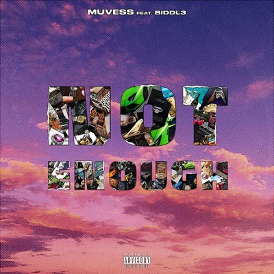 Not Enough (feat. Biddl3) - Single