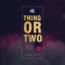 Thing or Two (feat. Jenn Lee) - BEYA lyrics