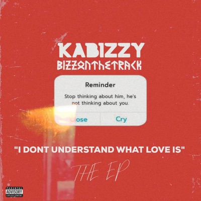 I Don't Understand What Love Is - EP