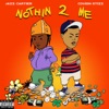 Nothin 2 Me - Single