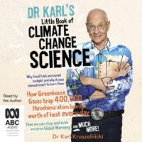 Dr Karl Kruszelnicki - Dr Karl's Little Book of Climate Change Science (Unabridged) artwork
