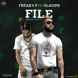 File (feat. Oladips) Freaky P