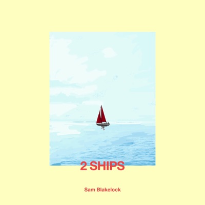 Two Ships - Single