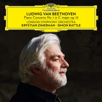 Beethoven: Piano Concerto No. 1 in C Major, Op. 15 by Krystian Zimerman, London Symphony Orchestra & Sir Simon Rattle album reviews, ratings, credits