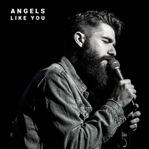 Angels Like You - Single