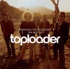 Toploader