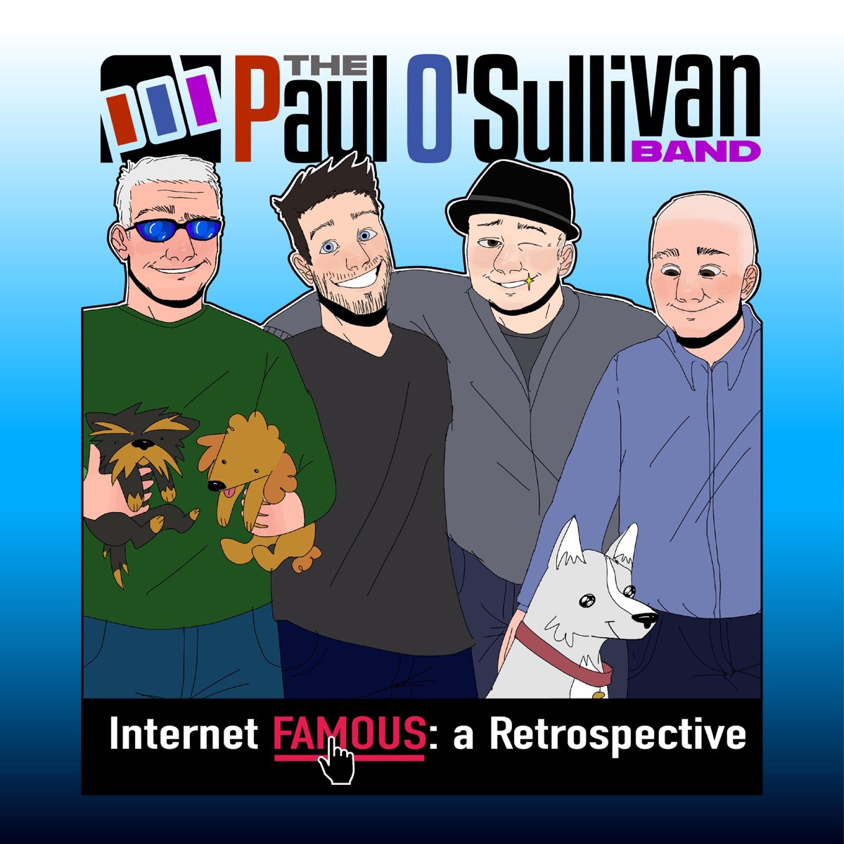Famous A Retrospective Album by The Paul O'Sullivan Band