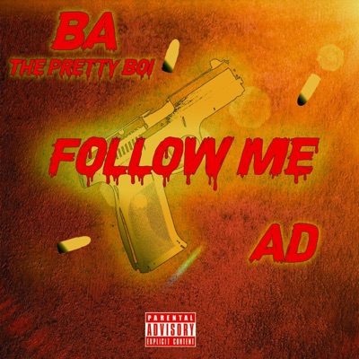 Follow Me (feat. AD) - Single