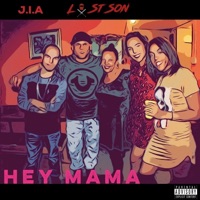 Hey Mama - Single - J.I.A