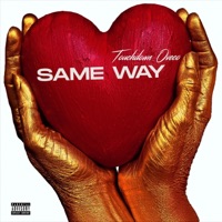 Same Way - Single - TouchDown Oveco