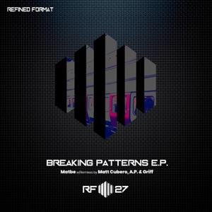 Breaking Patterns - EP