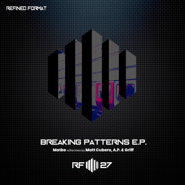Breaking Patterns - EP