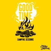 GOOD TIME Campfire Sessions - EP artwork