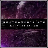 Beethoven's 5th (Epic Versione) artwork