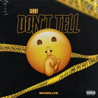 Shh Don't Tell - EP - Mksolive