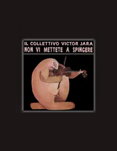 Listen to Collettivo Victor Jara, watch music videos, read bio, see tour dates & more!