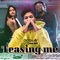Teasing Me (feat. AGabus & Simona Gilbert) - Kumaran Sivamani lyrics