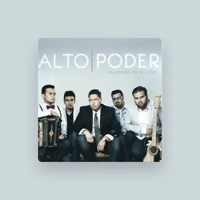 Listen to Alto Poder, watch music videos, read bio, see tour dates & more!