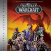 Warcraft: Day of the Dragon (Unabridged) - Richard A. Knaak