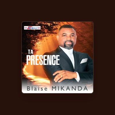 Listen to Blaise Mikanda, watch music videos, read bio, see tour dates & more!