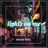 Lights On Me - Single