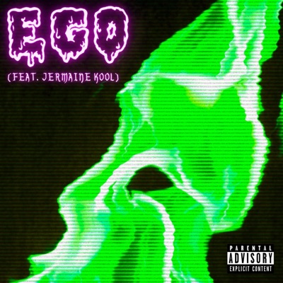 Ego (feat. Jermaine Kool) - Single