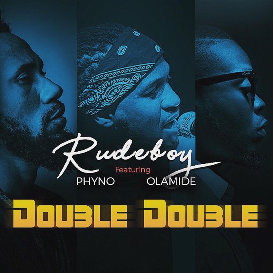 Cover artwork for Double Double (feat. Phyno & Olamide)