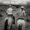 Move to Montana - Single