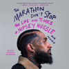 The Marathon Don't Stop (Unabridged) - Rob Kenner