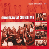 Orquesta La Sublime - Orquesta La Sublime