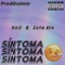 Síntoma - NAO & ZETA EFE lyrics