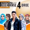 Boeh Hate 4 Droe - Single