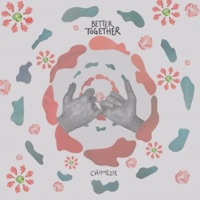 Better Together - Chimezie