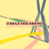 O Baile Veio Abaixo artwork