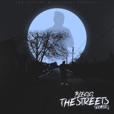 Bless the Streets - Single