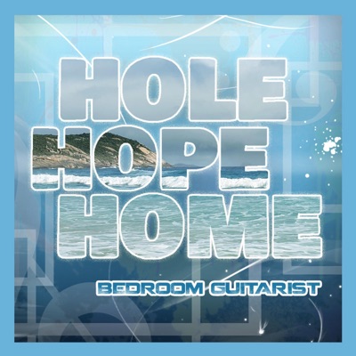 Hole Hope Home - EP